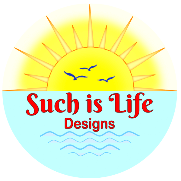 Such Is Life Designs